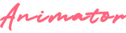 ANIMATOR